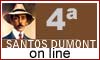 4ª Corrida SANTOS DUMONT 4ª Corrida SANTOS DUMONT