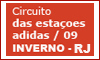 Circuito das Estações - Inverno - RJ Circuito das Estações - Inverno - RJ