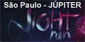 Night Run Etapa São Paulo - Jupiter Night Run Etapa São Paulo - Jupiter
