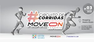 Corrida Move On Esporte - Etapa Shopping Mestre Álvaro