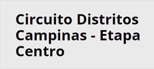 Circuito de Corridas dos Distritos de Campinas 2023 - Etapa Centro